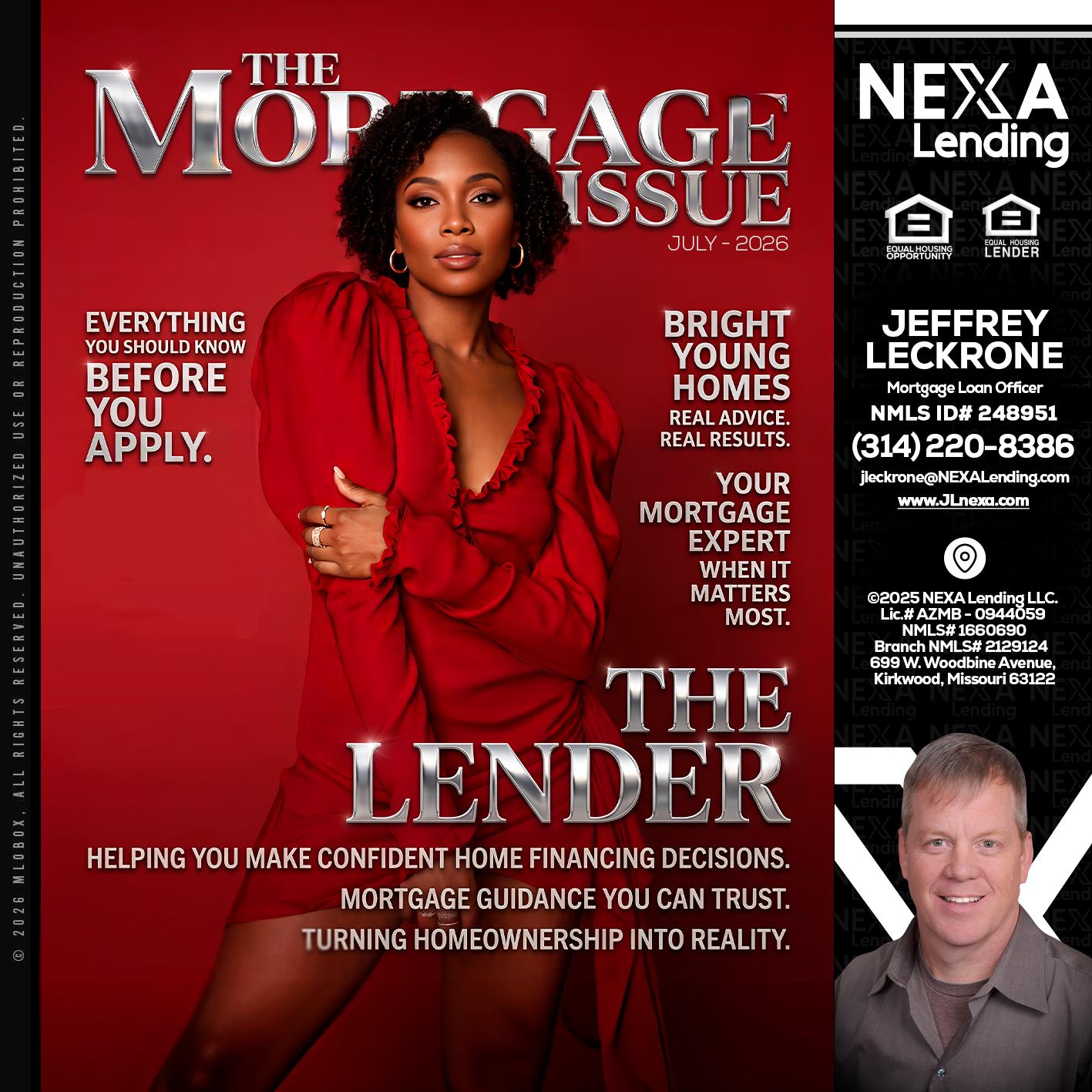 THE MORTGAGE ISSUE JULY - Jeffrey Leckrone -Mortgage Loan Originator
