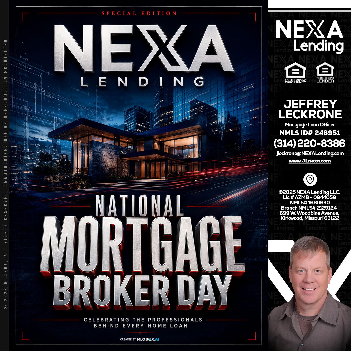NATIONAL MORTGAGE BROKER DAY - Jeffrey Leckrone -Mortgage Loan Originator