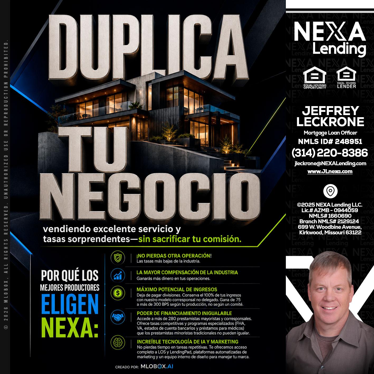 DUPLICA TU NEGOCIO - Jeffrey Leckrone -Mortgage Loan Originator