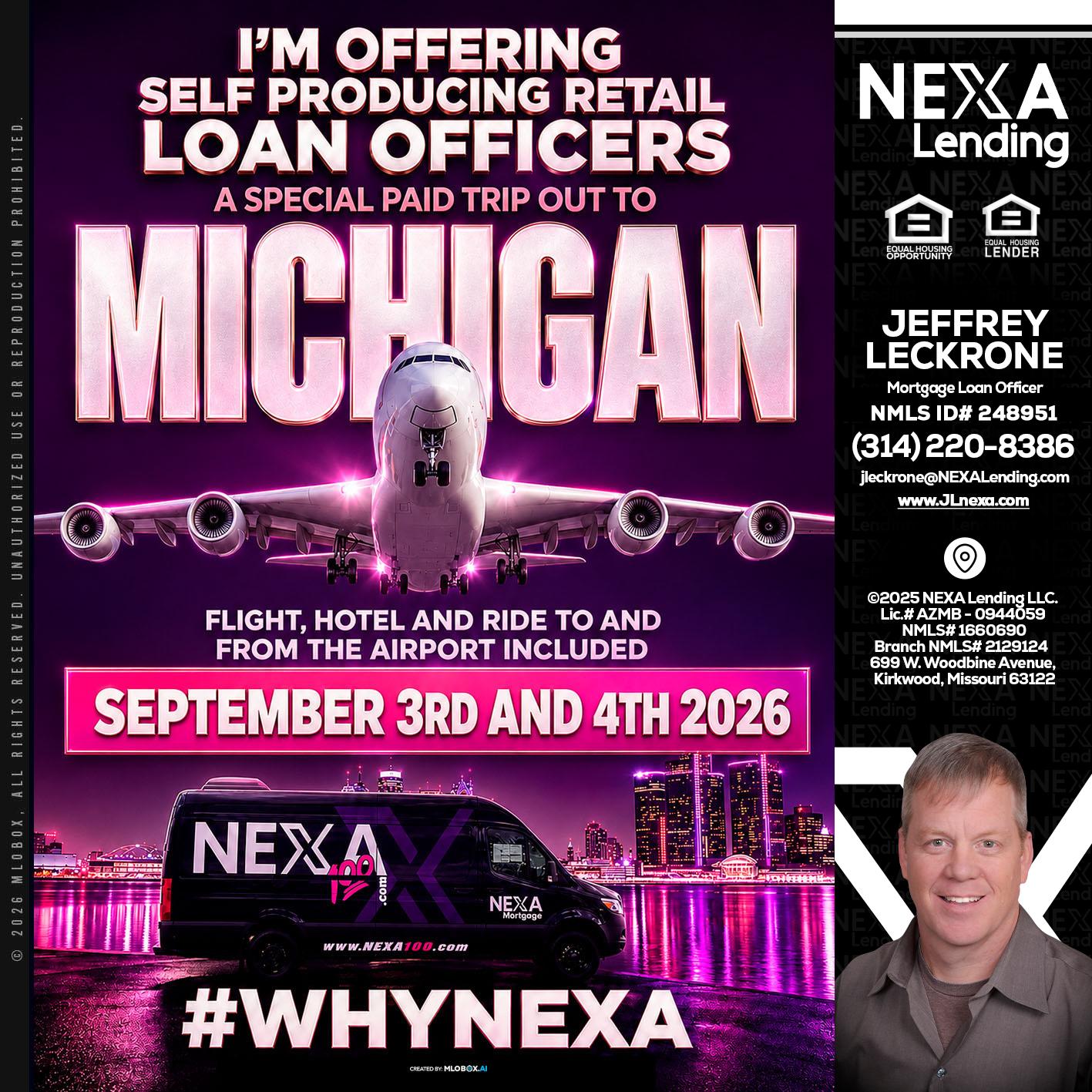 MICHIGAN TRIP - Jeffrey Leckrone -Mortgage Loan Originator