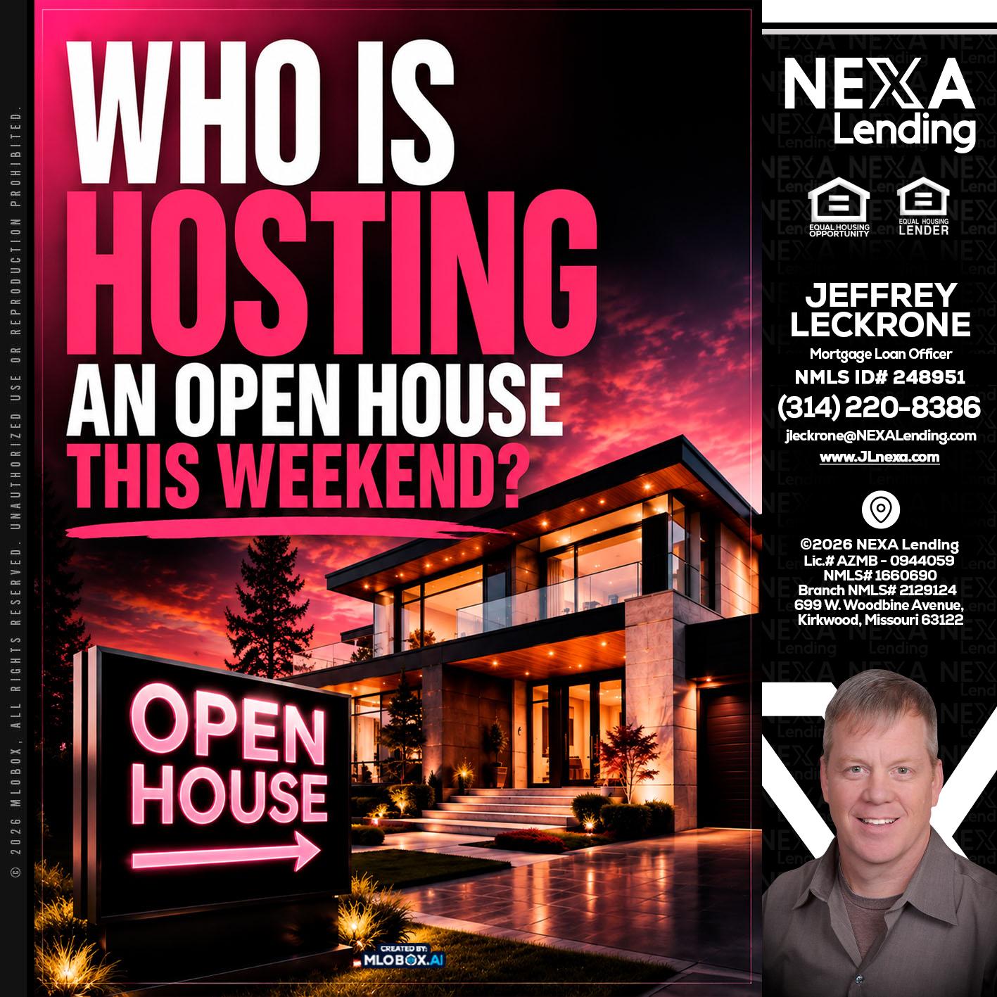 who's is hosting - Jeffrey Leckrone -Mortgage Loan Originator