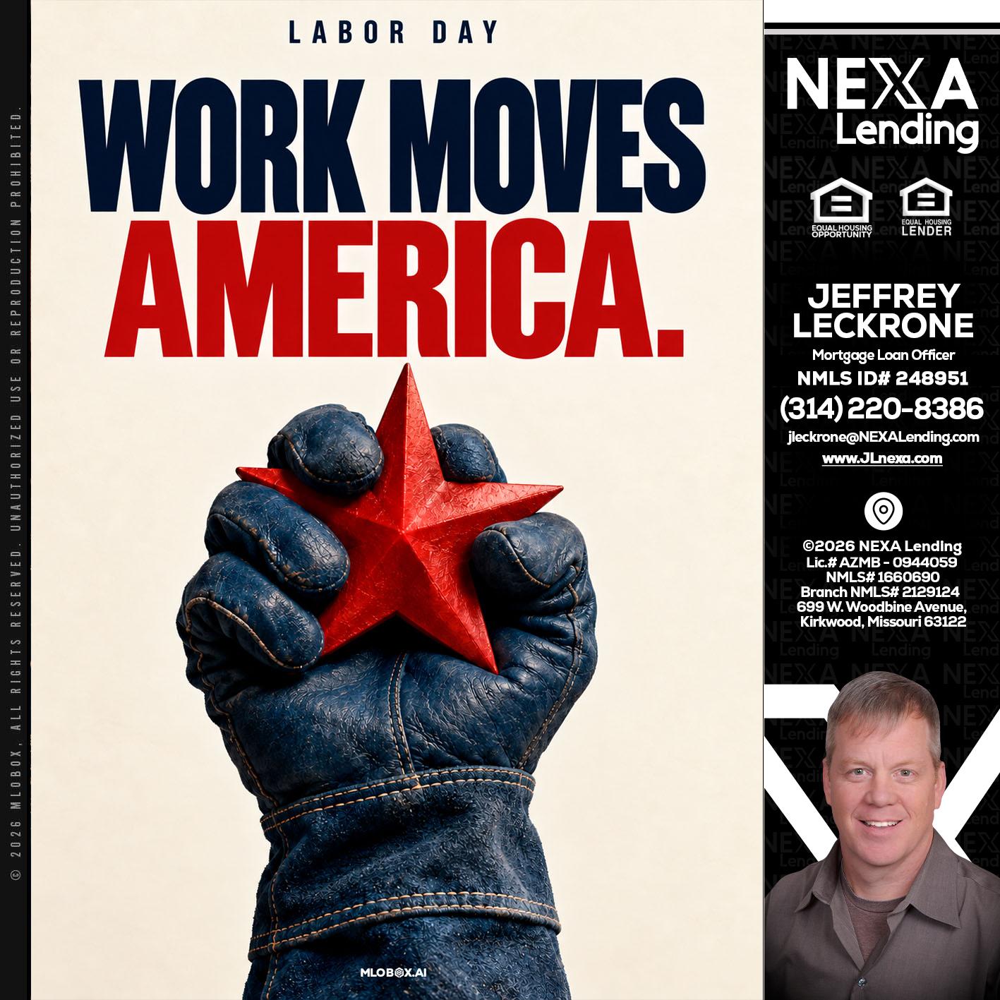 WORKS MOVES AMERICA - Jeffrey Leckrone -Mortgage Loan Originator