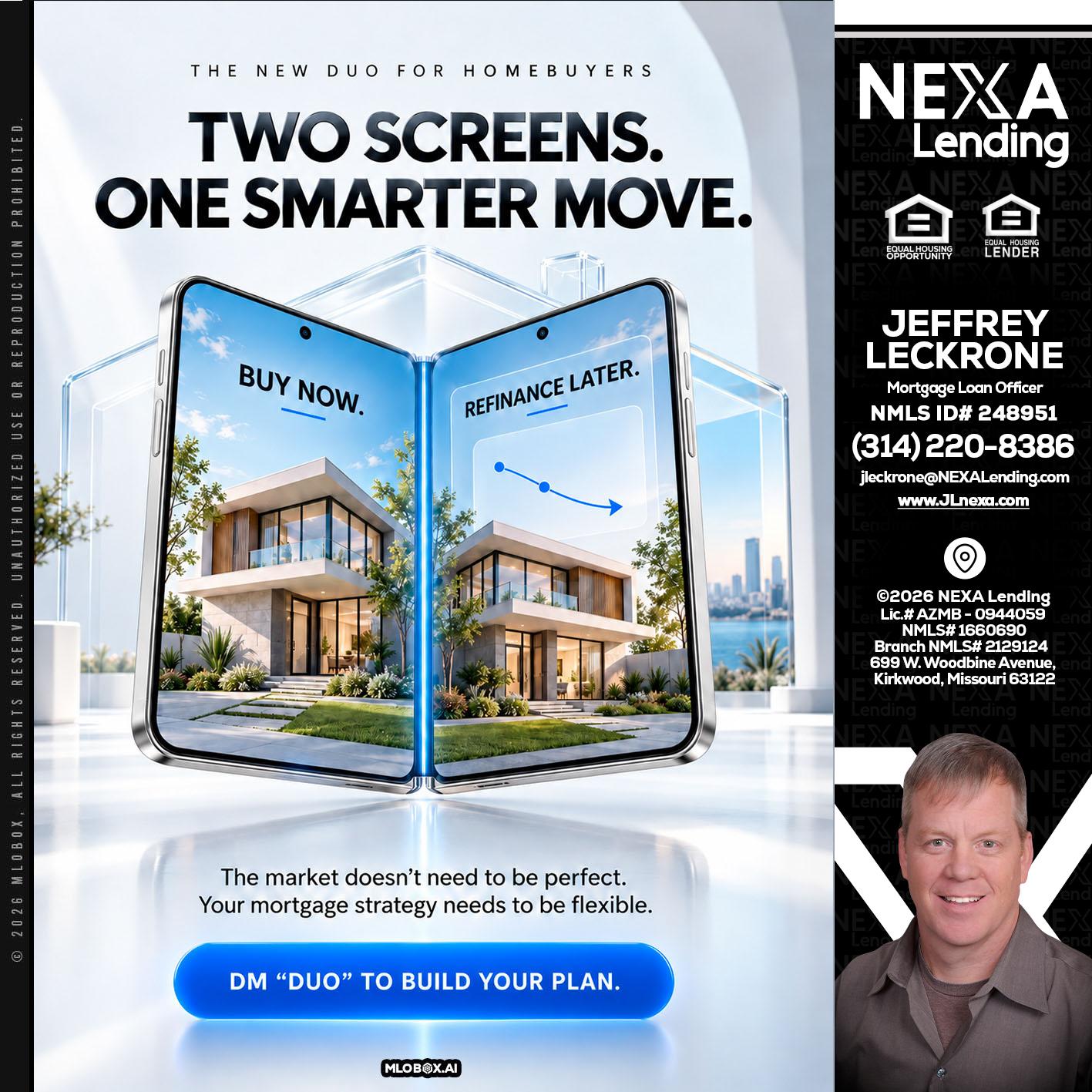 TWO SCREENS - Jeffrey Leckrone -Mortgage Loan Originator