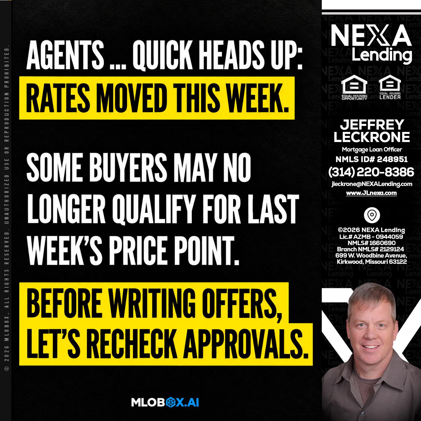 AGENTS QUICK - Jeffrey Leckrone -Mortgage Loan Originator