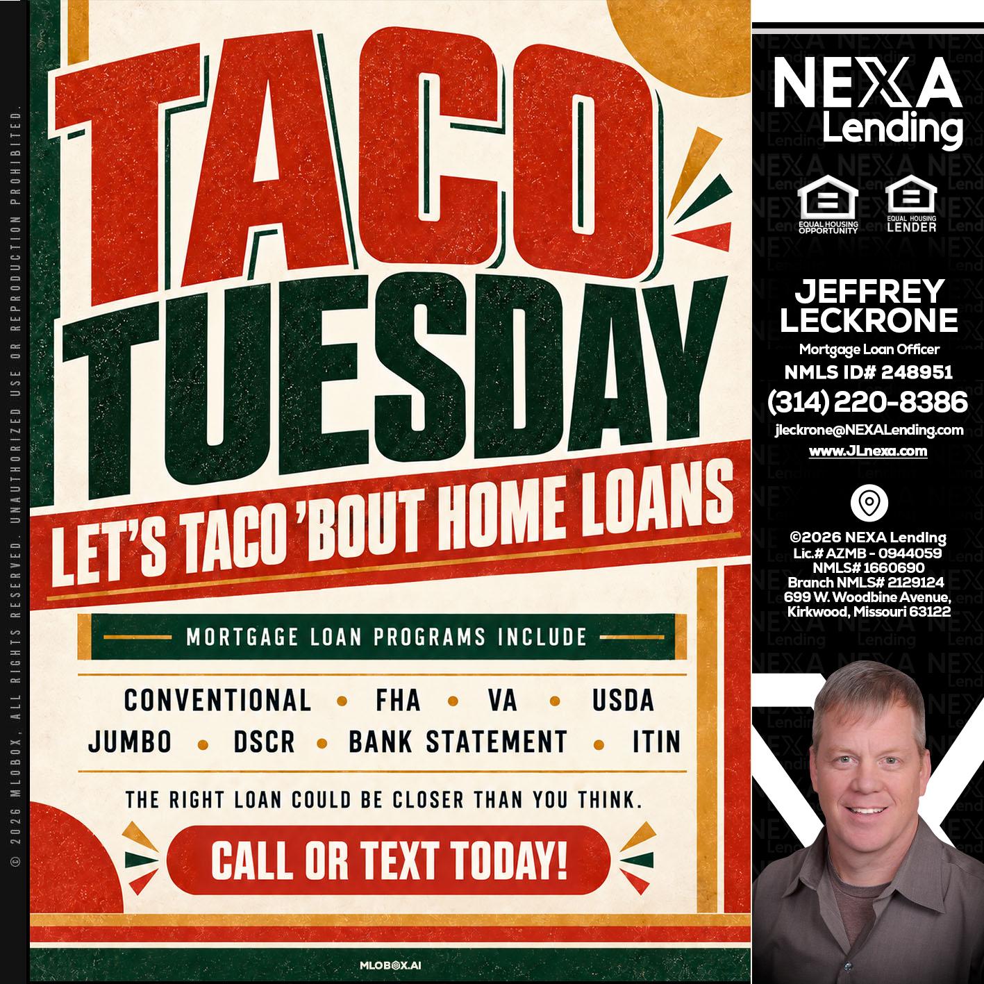 TACO TUESDAY - Jeffrey Leckrone -Mortgage Loan Originator