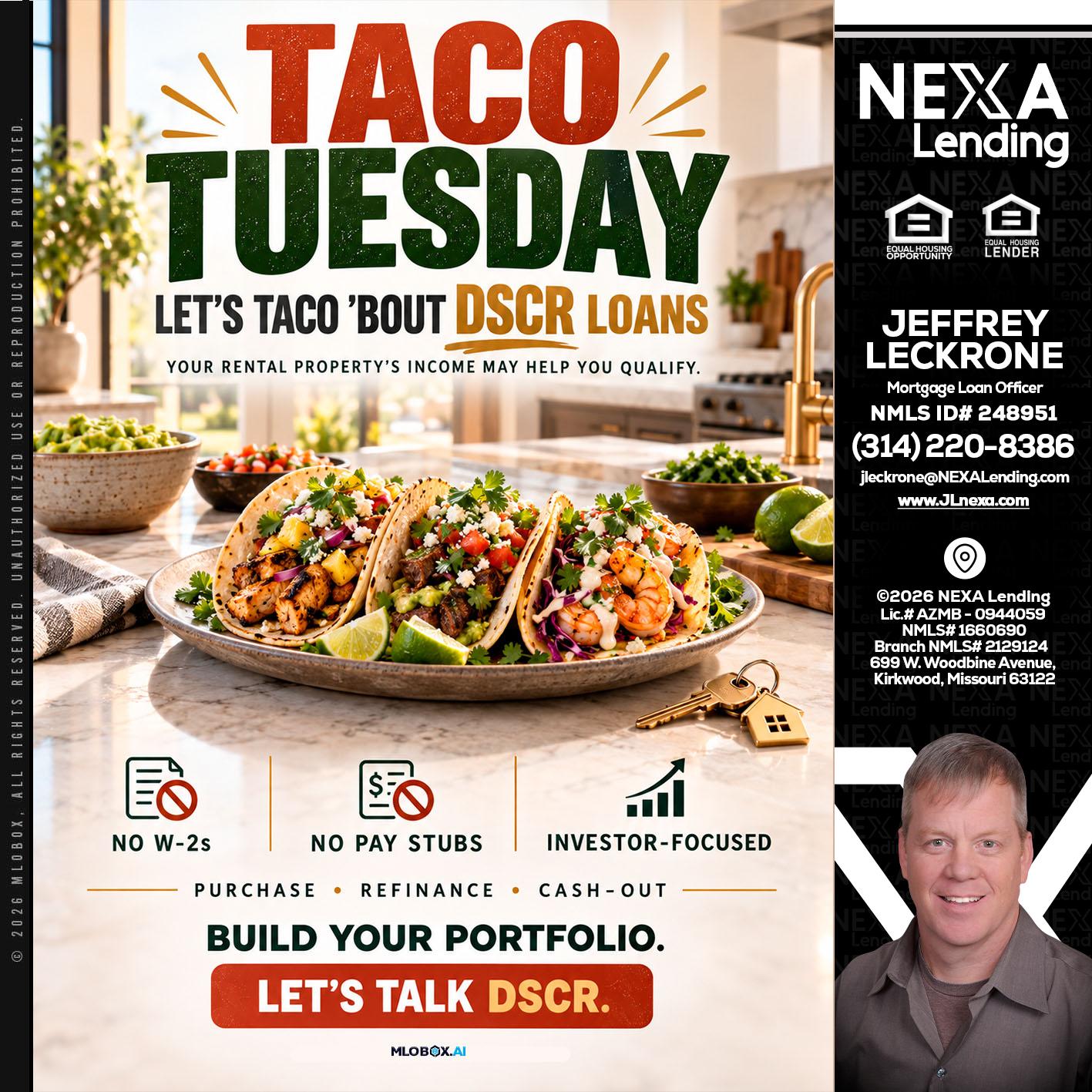 TACO TUESDAY - Jeffrey Leckrone -Mortgage Loan Originator