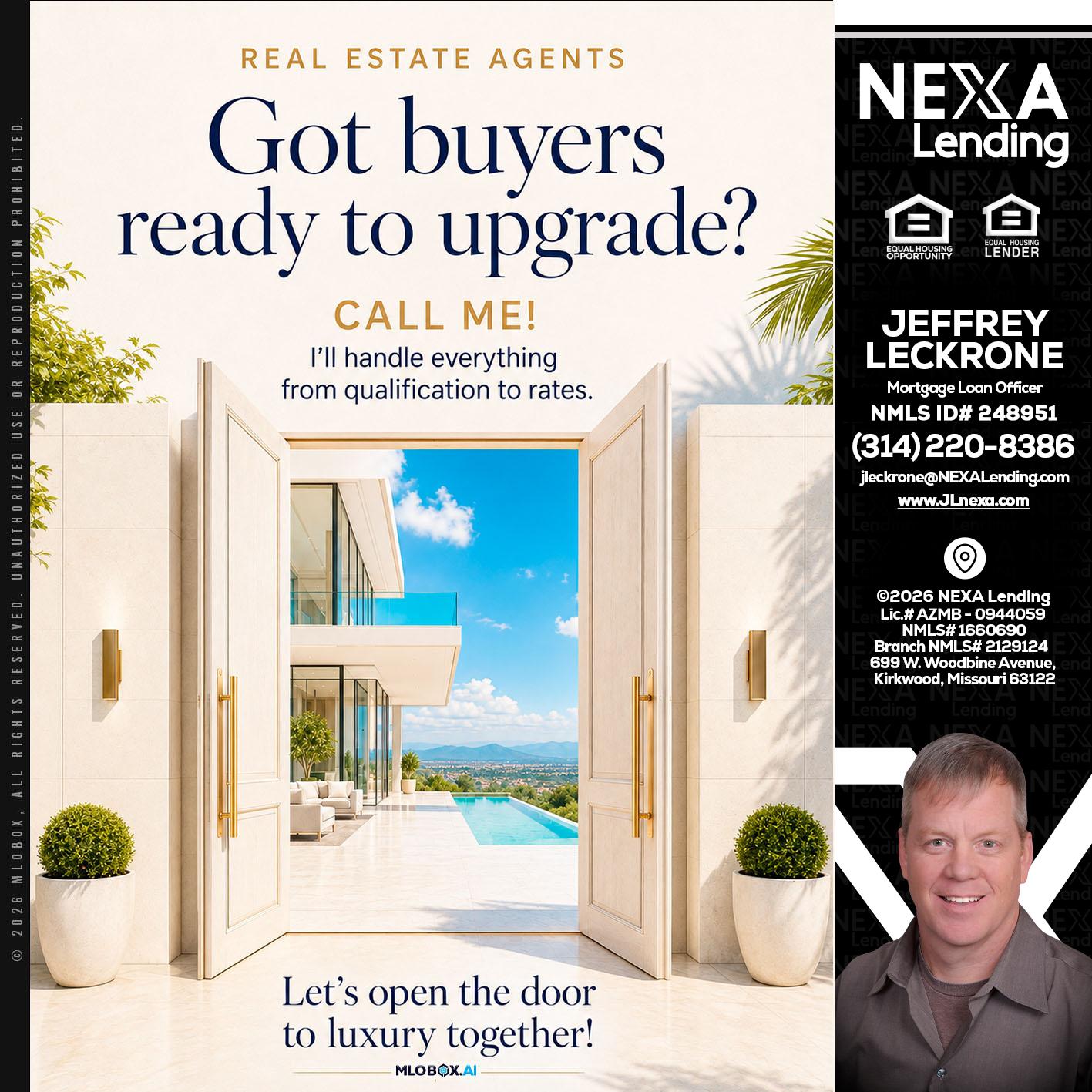 got buyers? - Jeffrey Leckrone -Mortgage Loan Originator