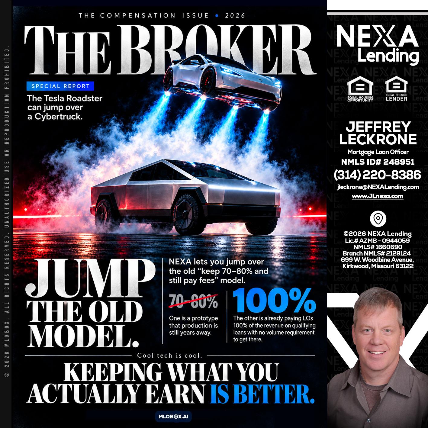 THE BROKER - Jeffrey Leckrone -Mortgage Loan Originator