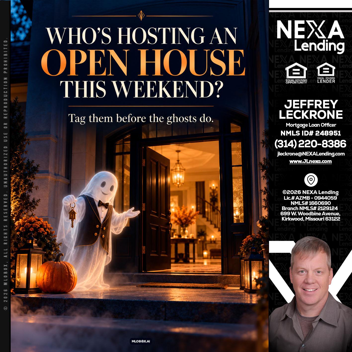 WHO IS HOSTING? - Jeffrey Leckrone -Mortgage Loan Originator